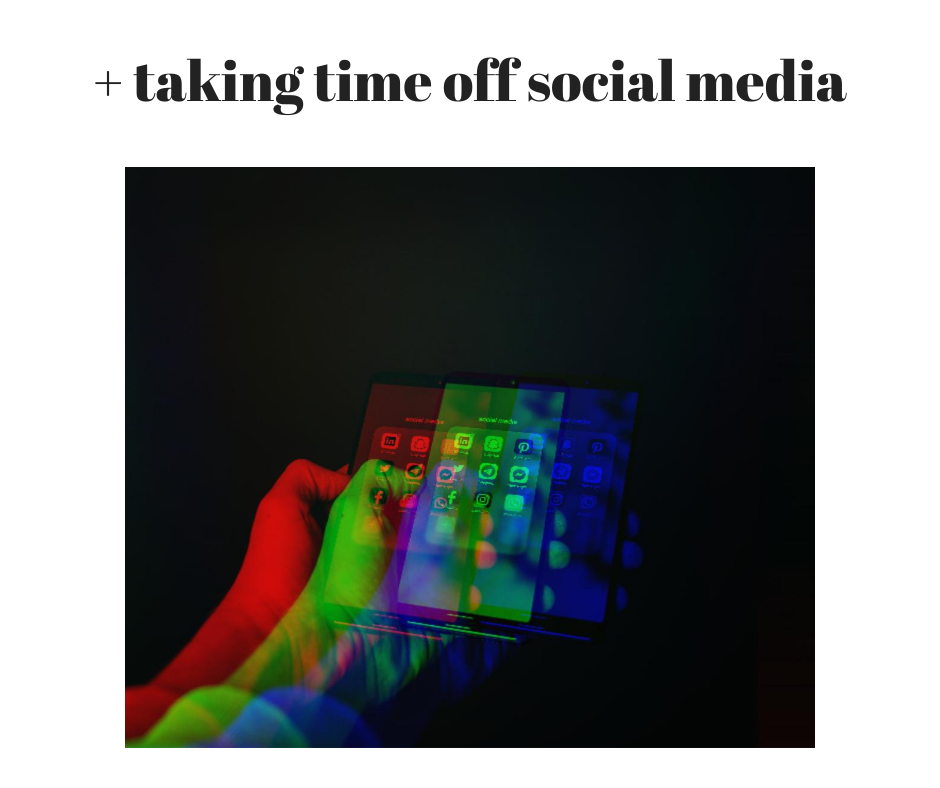 Taking Time off Social Media